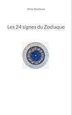 Les 24 signes du Zodiaque