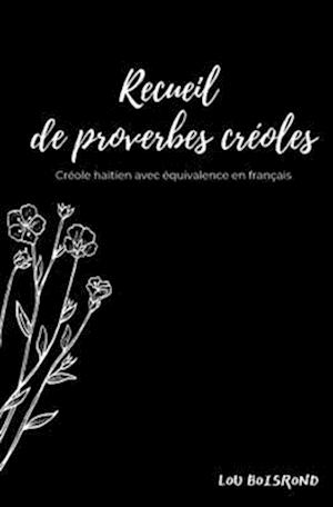 Recueil de proverbes créoles