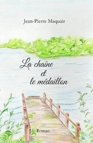 La chaîne et le médaillon