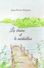 La chaîne et le médaillon