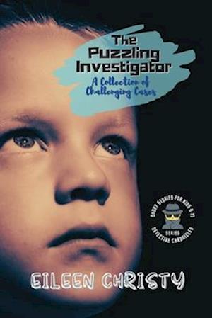 The Puzzling Investigator-A Collection of Challenging Cases