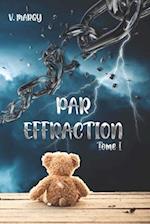 Par Effraction