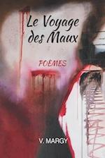 Le Voyage Des Maux