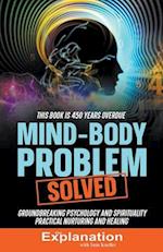 Mind-Body Problem Solved 