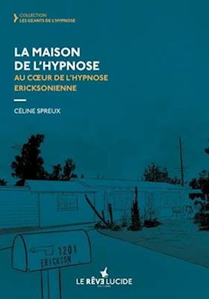 La Maison de l'hypnose