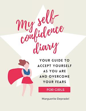 My self-confidence diary for girls