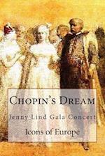 Chopin's Dream