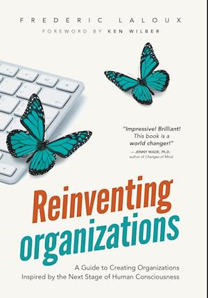 Reinventing Organizations