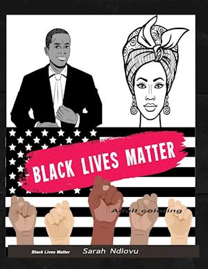 Black lives matter adult coloring