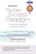 SLEGNEELS The New Success Paradigm