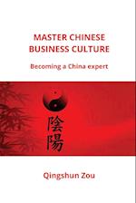 MASTER CHINESE BUSINESS CULTURE 