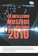 La meilleure musique de la décennie 2010