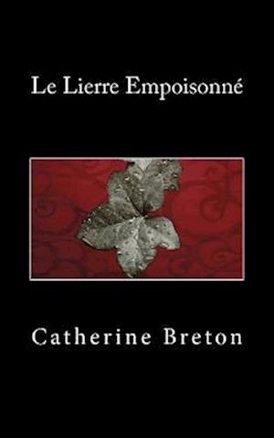 Le Lierre Empoisonne