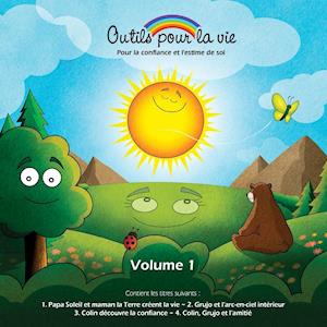 Outils Pour La Vie (Vol. 1)