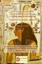 Les Contes Égyptiens Anciens Et Les Contes de l'Afrique Subsaharienne