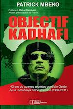 Objectif Kadhafi