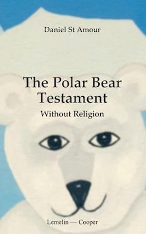 The polar bear testament