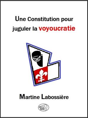 Une constitution pour juguler la voyoucratie