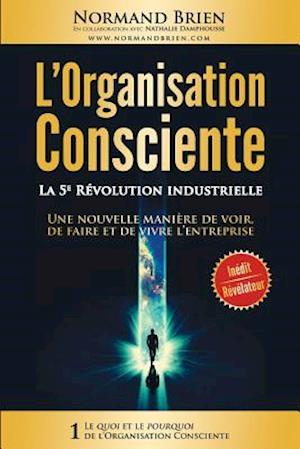 L'Organisation Consciente