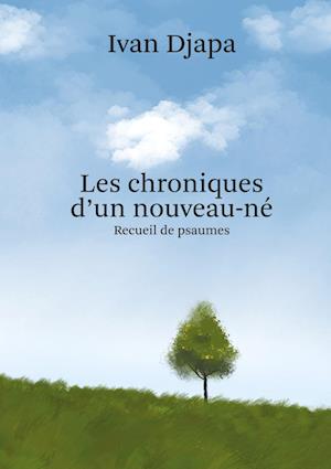 Les Chroniques d'un Nouveau-Né