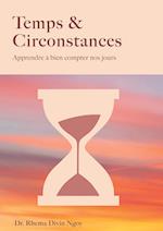 Temps & circonstances