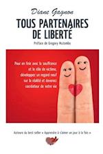 Tous partenaires de liberté