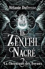 Le zénith nacré