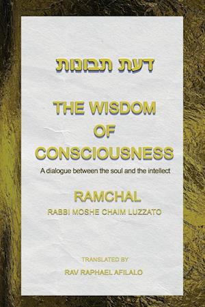 The Wisdom of Consciousness