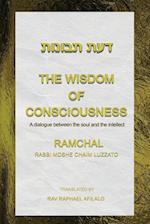 The Wisdom of Consciousness