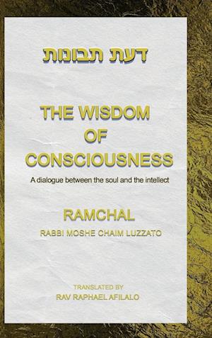 The Wisdom of Consciousness