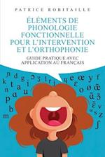 Éléments de phonologie fonctionnelle pour l'intervention et l'orthophonie