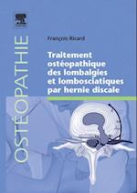 Traitement ostéopathique des lombalgies et lombosciatiques par hernie discale