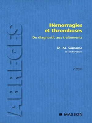 Hémorragies et thromboses