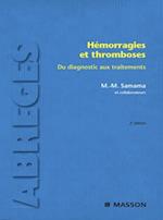 Hémorragies et thromboses