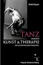 Tanz zwischen Kunst und Therapie