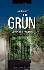 Grün. Le Vert de la Provence