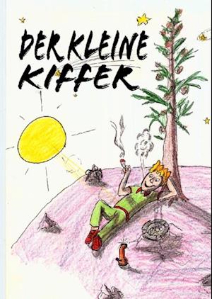 Der kleine Kiffer