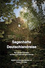 Sagenhafte Deutschlandreise