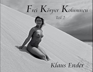 Frei Körper Kolumnen - Teil 2