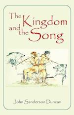 The Kingdom and the Song