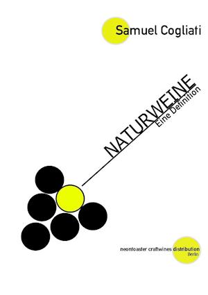 NATURWEINE - Eine Definition