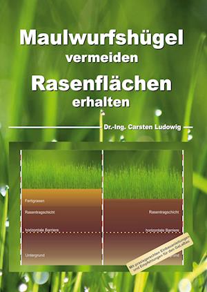 Maulwurfshügel vermeiden Rasenflächen erhalten