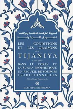 Les conditions et les oraisons de la Tijaniya