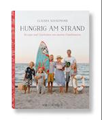Hungrig am Strand - Rezepte und Geschichten von unseren Familienreisen