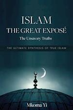 ISLAM: The Unsavoury Truths 