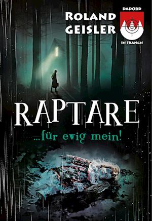 Raptare...für ewig mein!