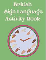 British Sign Language Activity Book