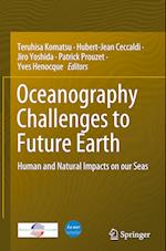 Oceanography Challenges to Future Earth