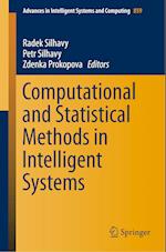 Computational and Statistical Methods in Intelligent Systems