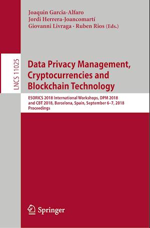 Data Privacy Management, Cryptocurrencies and Blockchain Technology